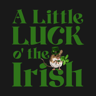 A Little Luck St Patricks Day Mouse T-Shirt