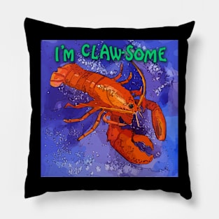 I'm Claw-Some - Purple Lobster saying Pillow