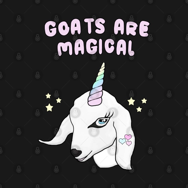 Goats are my unicorns by Danielle