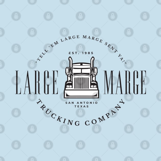 Large Marge Trucking Company - Pee Wee logo by BodinStreet