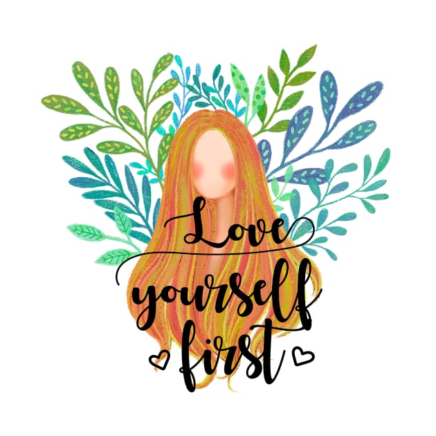 Love yourself first by RosaliaDe