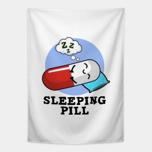 Sleeping Pill Cute Medicine Pun Tapestry