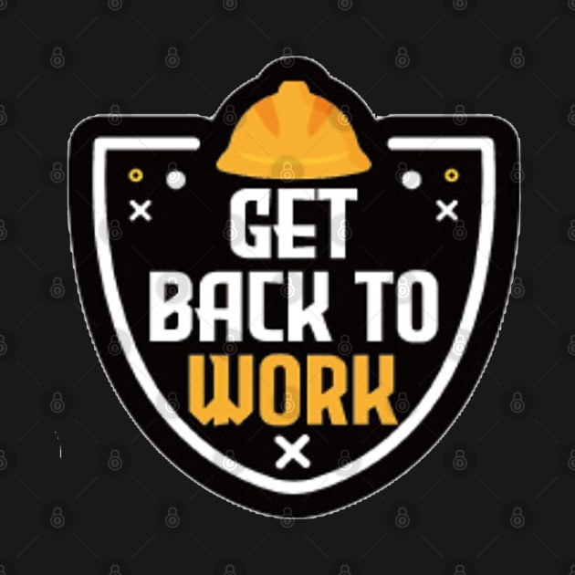 Get back to work by  The best hard hat stickers 