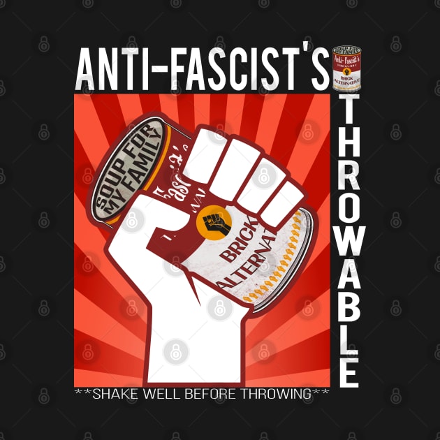 Anti - Fascist Soup - Throwable by MZeeDesigns