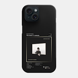 Leonard Cohen - You Want It Darker Tracklist Album Phone Case