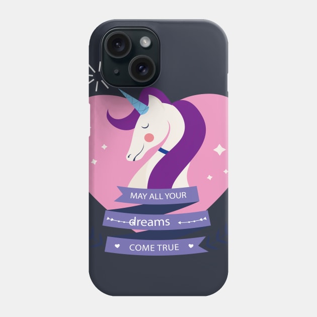 Uicorn May All your dreams come true Phone Case by MKMemo