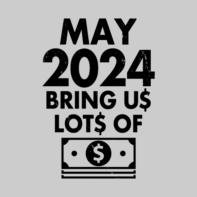 Funny New Year 2024 I Want Money Wish Meme by Originals By Boggs