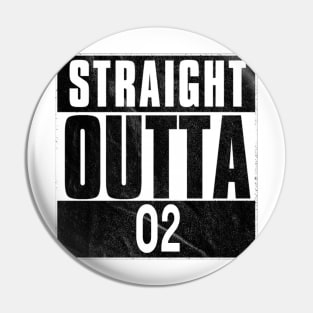 Straight Outta O2 Pin