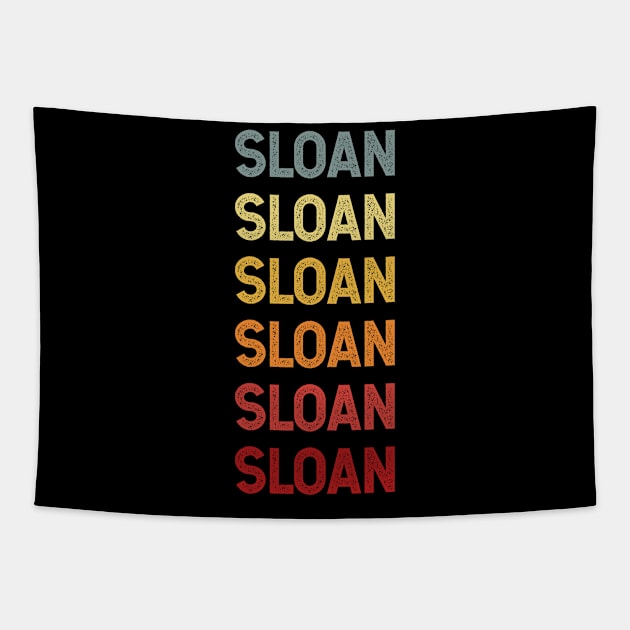 Sloan Name Vintage Retro Gift Called Sloan Tapestry by CoolDesignsDz