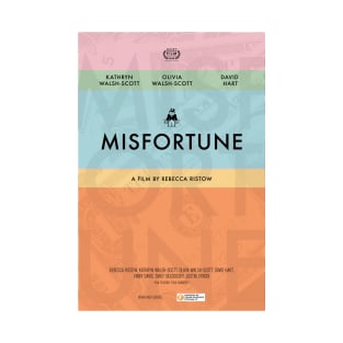 "Misfortune" by Rebecca Ristow, RHAM High School T-Shirt