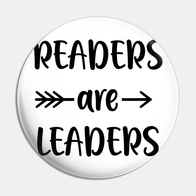 Readers are leaders Pin by animericans