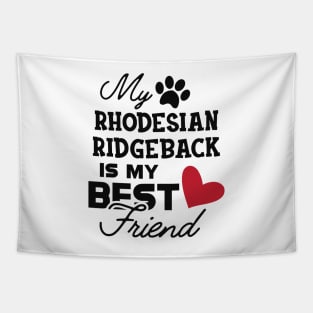 Rhodesian Ridgeback Dog - My rhodesian ridgeback is my best friend Tapestry