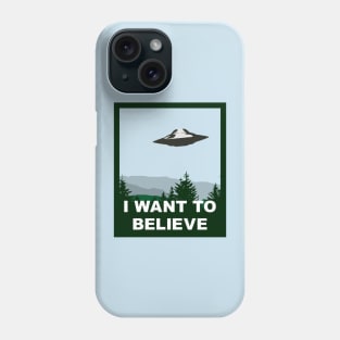 I Want To Believe Poster Phone Case