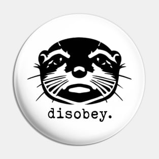 disobey. 841 otter Santa Cruz Pin