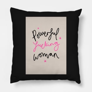 Powerful F**king Woman Pillow