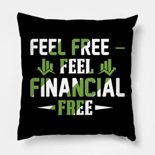 Feel Free Financial Free Pillow