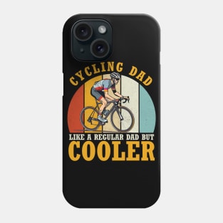 Cyclist Father's Day Funny Cycling Dad Bike Rider & Cyclist Phone Case