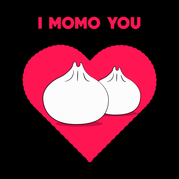 I MOMO YOU DUMPLING DESIGN by Shahubaucha11