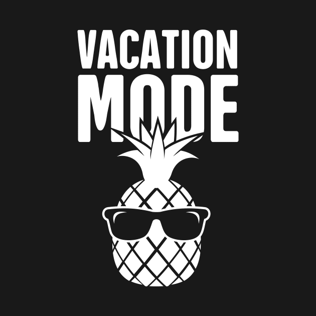 Funny Vacation Mode Pineapple by MeatMan