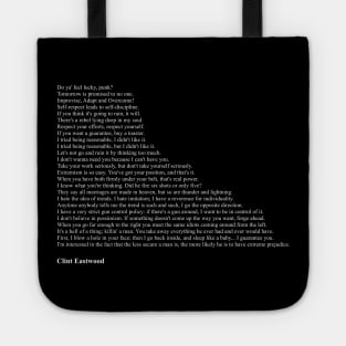 Clint Eastwood Quotes Tote