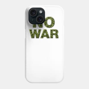 No war Phone Case