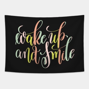 Wake Up and Smile Tapestry