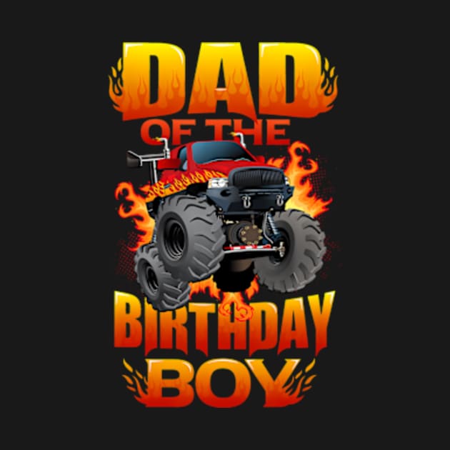 Monster Truck Dad Of The Birthday Boy by Zoe Hill Autism