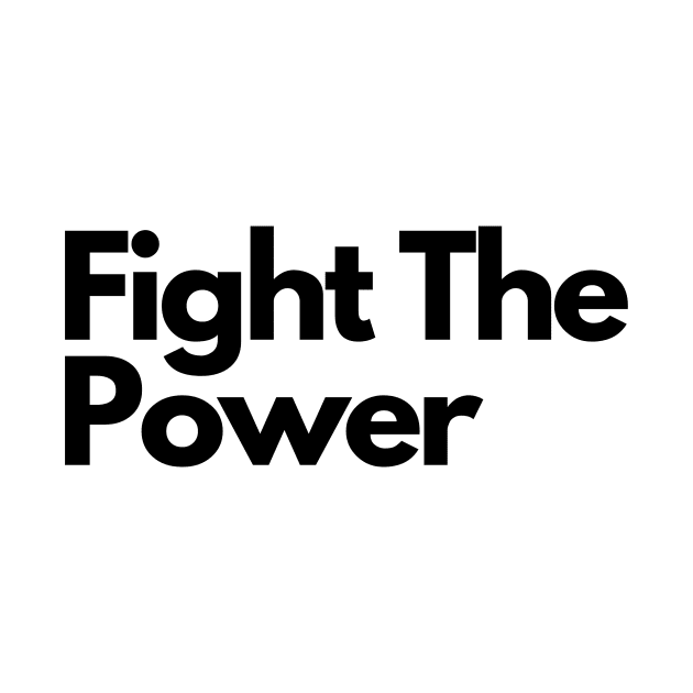 fight the power by IJMI