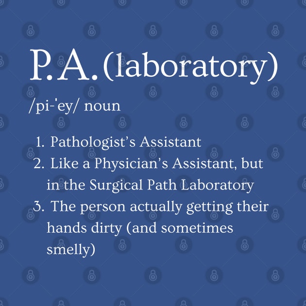 Pathologist’s Assistant Funny Dictionary Definition by Brasilia Catholic