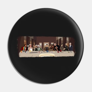 The last supper of the Doctor Pin