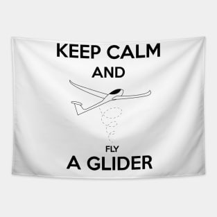 Keep Calm and Fly A Glider Design Tapestry