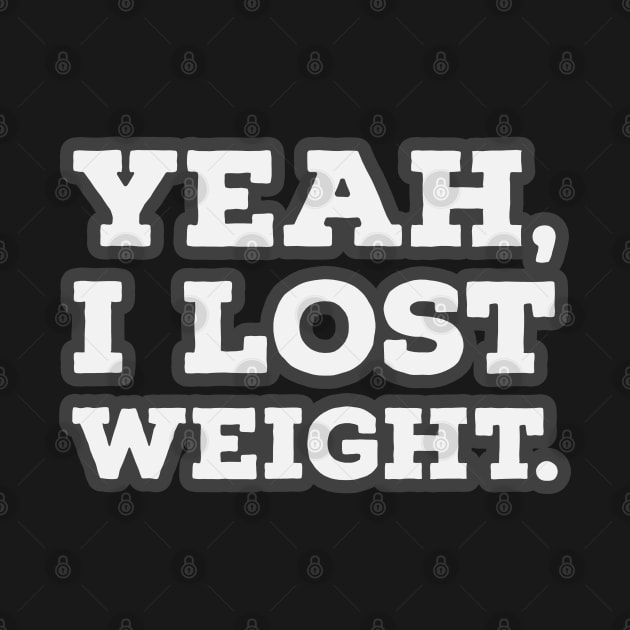 Yeah, I lost Weight, Second Version by wildjellybeans