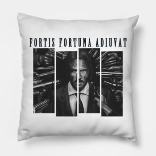 John Wick / Fortis Fortuna Adiuvat Pillow