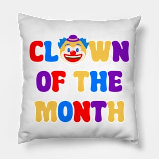 Clown of the Month Pillow