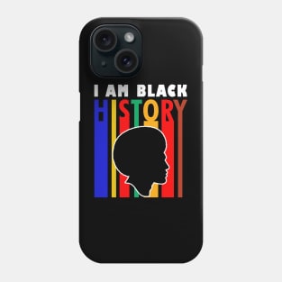 I Am Black History Phone Case