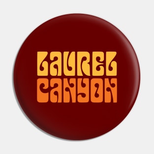 Laurel Canyon Pin