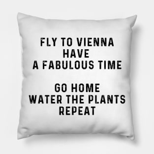 fly to vienna Pillow