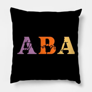 ABA Therapist  Applied Behavior Analysis Pillow