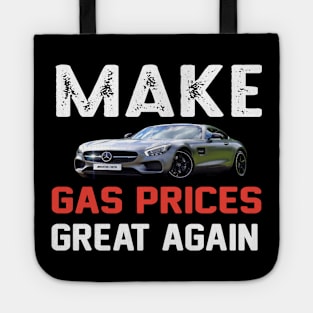 make gas price great again Tote