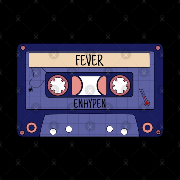 ENHYPEN Fever Cassette Tape by Orchyd