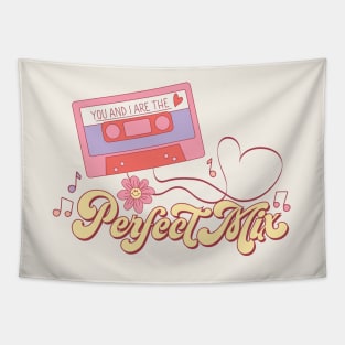 You And I Are The Perfect Mix Music Tape Valentines Day Tapestry