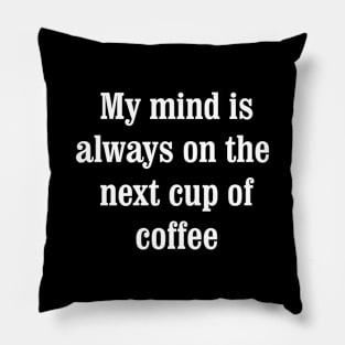 Caffeine Dreams: Tribute to Coffee Lovers Pillow