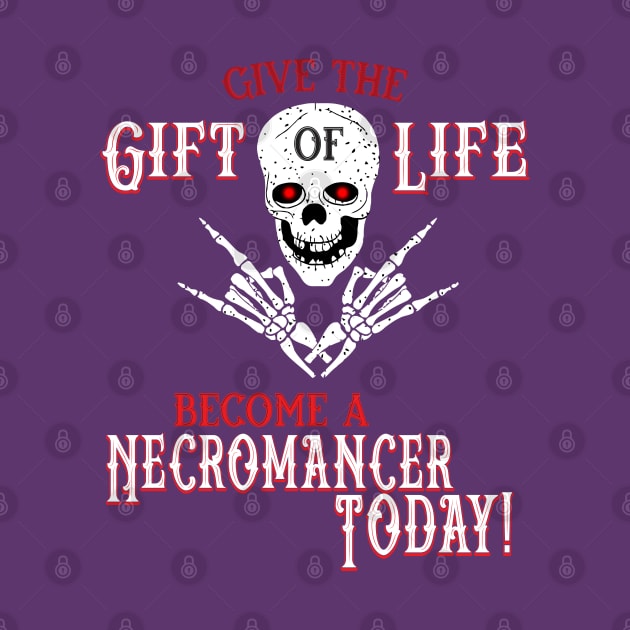 Become a Necromancer Today by DragonQuest