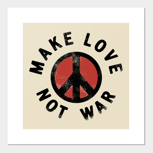 Make Love Not War Make Love Not War Posters And Art Prints Teepublic Make love not war transparent images (38). make love not war by hotbutton