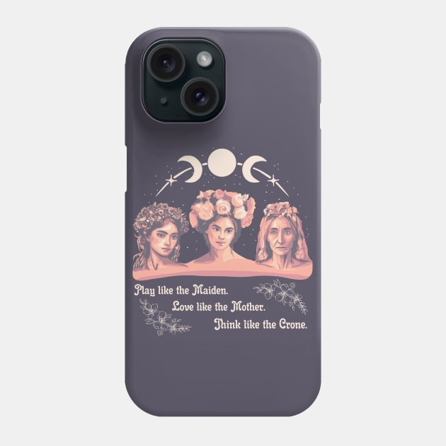 Maiden, Mother, Crone Phone Case by Slightly Unhinged