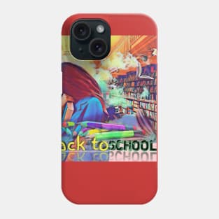 Welcome back to school Phone Case