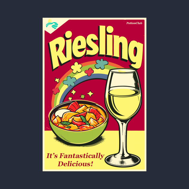 Riesling - It's Fantastically Delicious by stereophonic