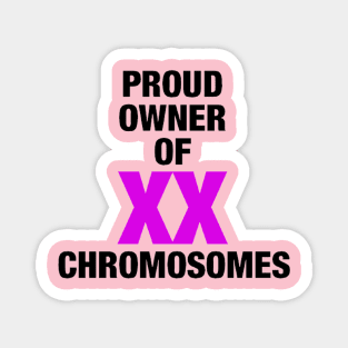 Feminist XX Chromosomes Magnet