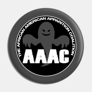 African American Apparition Coalition (AAAC) Pin