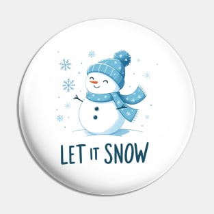 let it snow Pin